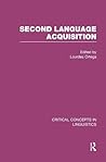 Second Language Acquisition, Vol. 2 Second Language Acquisition, Vol. 2