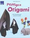 Pfiffiges Origami: Mit Faltanleitungen Schritt Für Schritt