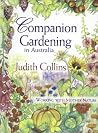 Companion Gardening in Australia: Working with Mother Nature Companion Gardening in Australia: Working with Mother Nature