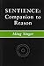 Sentience: Companion to Reason