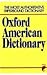 Oxford American Dictionary