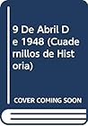 9 De Abril De 1948 (Spanish Edition)