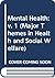 Mental Health, Vol. 1 by Teresa L. Scheid
