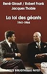 La Loi des Géants, 1941-1964 : Histoire des relations internationales contemporaines, III La Loi des Géants, 1941-1964 : Histoire des relations internationales contemporaines, III La Loi des Géants, 1941-1964 : Histoire des relations internationales contemporaines, III La Loi des Géants, 1941-1964 : Histoire des relations internationales contemporaines, III