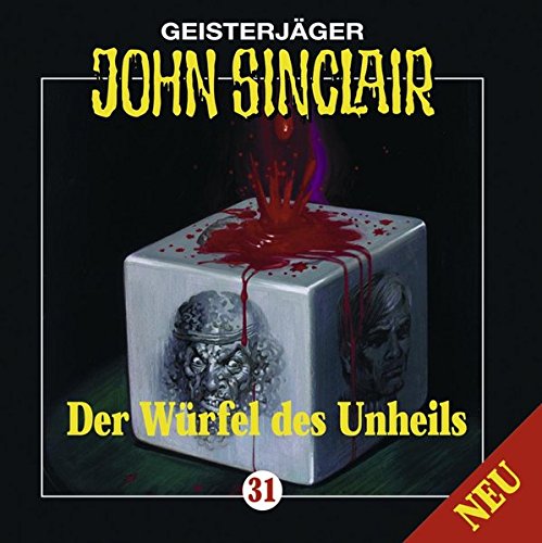 Geisterjäger John Sinclair 31 Der Würfel des Unheils (Audio CD)