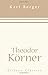 Theodor Körner by Karl Berger