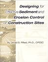 Designing for Effective Sediment and Erosion Control on Construction Sites