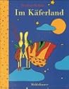 Im Käferland (Middelhauve-Bilderbuch) by Heidrun Boddin