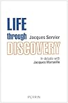 Life through discovery (French Edition)