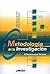 Metodologia de la investigacion/ Methodology of Investigation: El proceso y sus tecnicas/ the Process and It's Techniques (Spanish Edition)