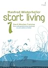 Start Living!: Ei...