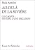 Au-delà de la rivière. Les Cagots : histoire d'une exclusion