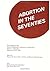 Abortion in the Seventies by Warren M. Hern