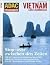 ADAC Reisemagazin 83. Vietnam by Jeff Schell