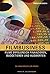 Filmbusiness : Filme erfolgreich finanzieren, budgetieren und auswerten : [mit über 30 Stellungnahmen von führenden Branchenprofis]
