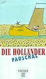 Die Holländer Pauschal
