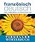 Visuelles Wörterbuch Französisch / Deutsch