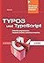 Typo3 und TypoScript