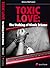 Toxic Love: The Stalking of Nicole Briscoe