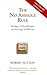 The No Asshole Rule: Building A Civilised Workplace And Surviving One That Isn't