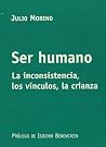 Ser humano / Human Being (Spanish Edition) Ser humano / Human Being (Spanish Edition)