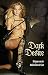 Dark desire : [gefangen von der dunklen Seite der Lust]