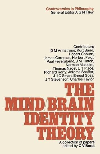 The Mind/brain Identity Theory: A Collection of Papers (Paperback)
