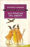 Las Delicias del Jardin (Narrativas Argentinas) (Spanish Edition)