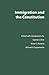 Immigration and the Constitution by Gabriel Chin