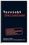 Berlitz Vorsicht Italienisch