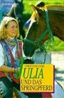Julia und das Springpferd (Julia, #5)