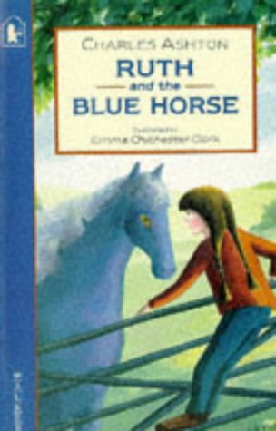 Ruth and the Blue Horse (Paperback)