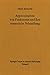 Approximation von Funktionen und ihre numerische Behandlung (Springer Tracts in Natural Philosophy) (German Edition)