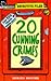 Twenty Cunning Crimes (Detective Files)