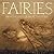 Fairies: An Anthology of Prose and Verse