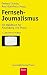 Fernseh-Journalismus
