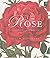 The Rose a Colourful Inheri...