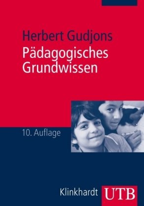 Pädagogisches Grundwissen (10. Auflage)