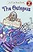 The Octopus (An I Can Read Book, Level 2: Grandpa Spainelson's Chicken Pox Stories)