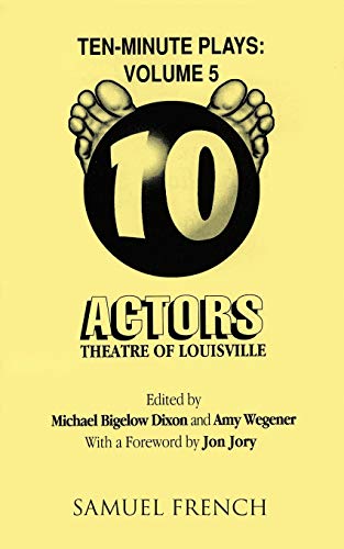 Ten-Minute Plays: Volume 5 from Actors Theatre of Louisville (Paperback)