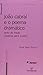 João Cabral e o poema dramático: Auto do frade, poema para vozes