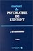 Manuel de Psychiatrie de l'enfant