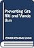 Preventing Graffiti and Vandalism
