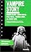 Vampire story / 16 histoires completes