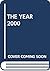The Year 2000