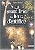 Le Grand livre des feux d'a...