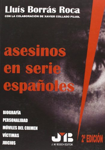 ASESINOS EN SERIE ESPAÑOLES