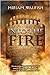 Into the Fire
