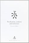 Predications, Analysis and Reference