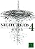 Night Head 4 [Japanese Edition]